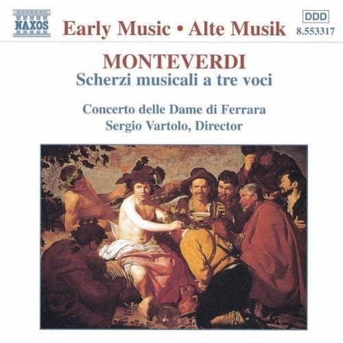 MONTEVERDI  Scherzi musicali a tre voci