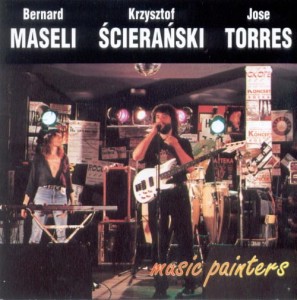 ŚCIERAŃSKI / MASELI / TORRES Music Painters