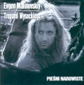 EVGEN MALINOVSKIY Tropami Wysockiego - pieśni narowiste

