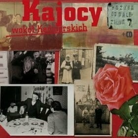 MUZYKA ODNALEZIONA - Kajocy - Wokół Kędzierskich [druk+CD]