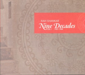RAVI SHANKAR   Nine Decades Vol.1 1967-1968