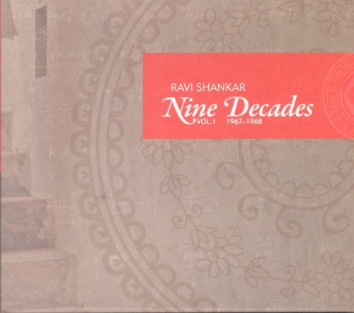 RAVI SHANKAR   Nine Decades Vol.1 1967-1968