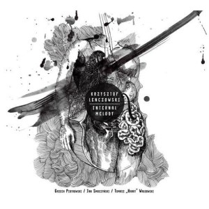 KRZYSZTOF LENCZOWSKI   Internal Melody