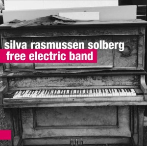 SILVA RASMUSSEN SOLBERG    Free Electric Band