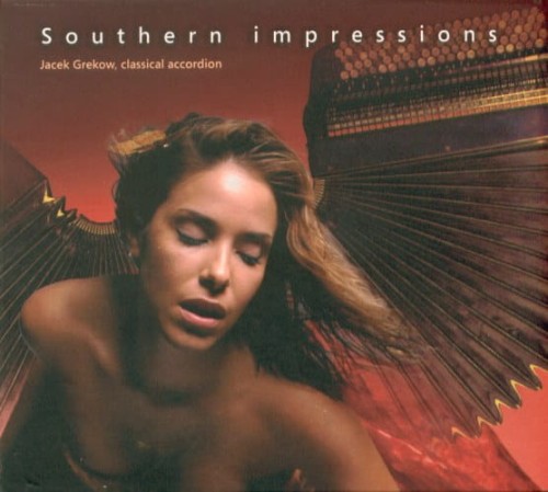 JACEK GREKOW   Southern Impressions  classical accordion