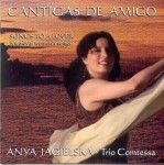 ANYA JAGIELSKA Cantigas de Amigo