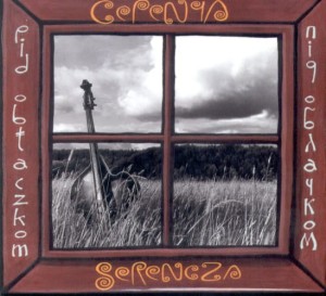 SERENCZA   Pid obłaczkom