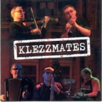 KLEZZMATES - Klezzmates