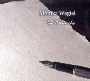 MONIKA WĘGIEL   Carte Blanche